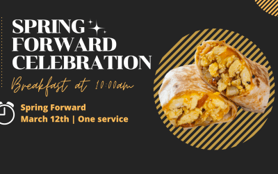 Spring Forward Celebration