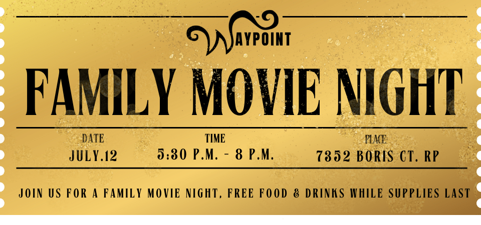 Family Movie Night - Waypoint Church Rohnert Park