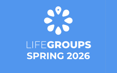 Spring Life Groups Signups